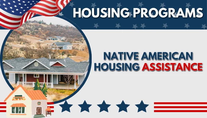 Native American Housing Assistance